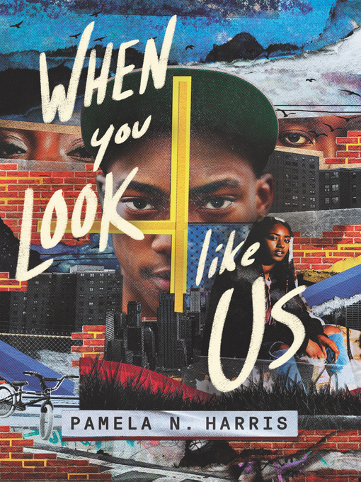 Title details for When You Look Like Us by Pamela N. Harris - Available